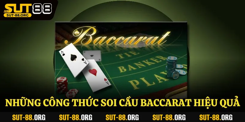 Công Thức Tính Cầu Baccarat Hiệu Quả Tại Sut88 Nên Biết Những công thức soi cầu baccarat hiệu quả