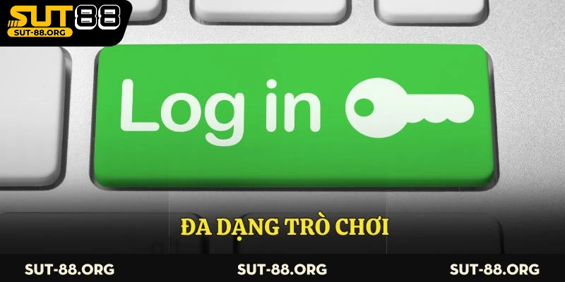 Đa dạng trò chơi