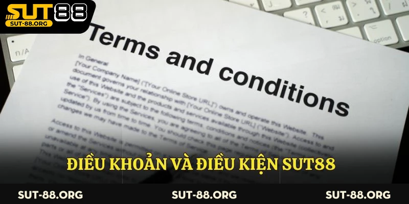 Điều khoản và điều kiện Sut88
