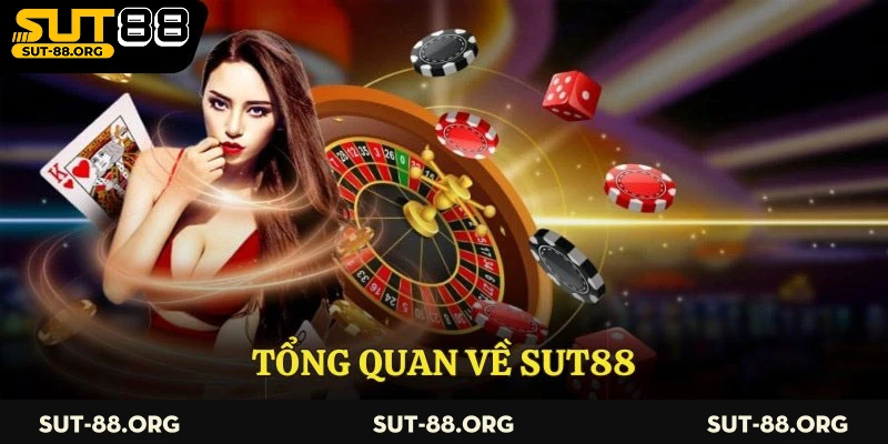 Tổng quan về Sut88