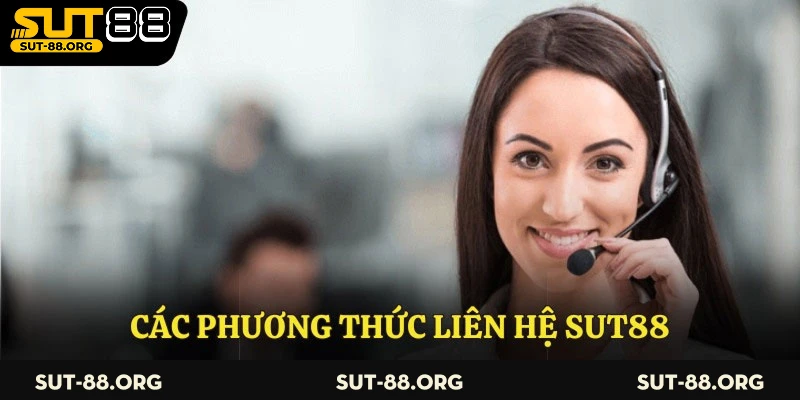 Các phương thức liên hệ Sut88
